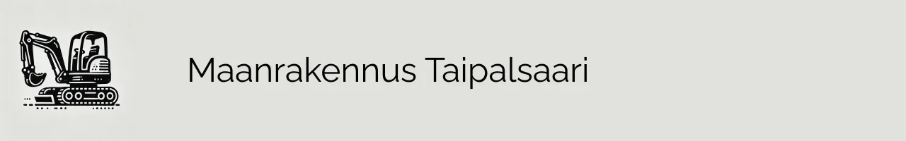 Maanrakennus Taipalsaari